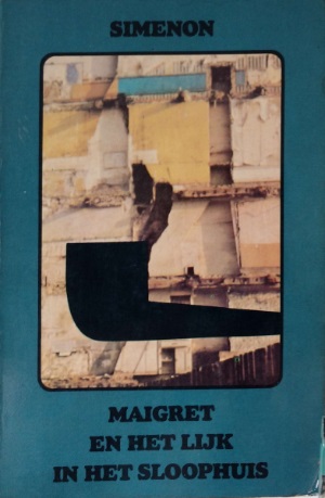 zwarte beertjes 1460 Simenon Maigret en het lijk in het sloophuis